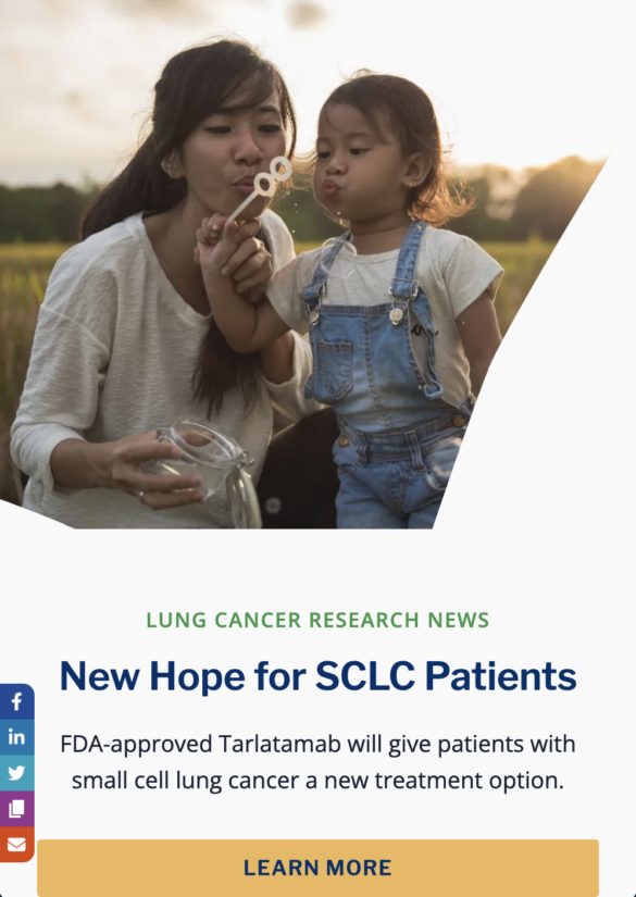 Website Homepage. New Hope for SCLC Patients. and mother and child blowing bubbles together.